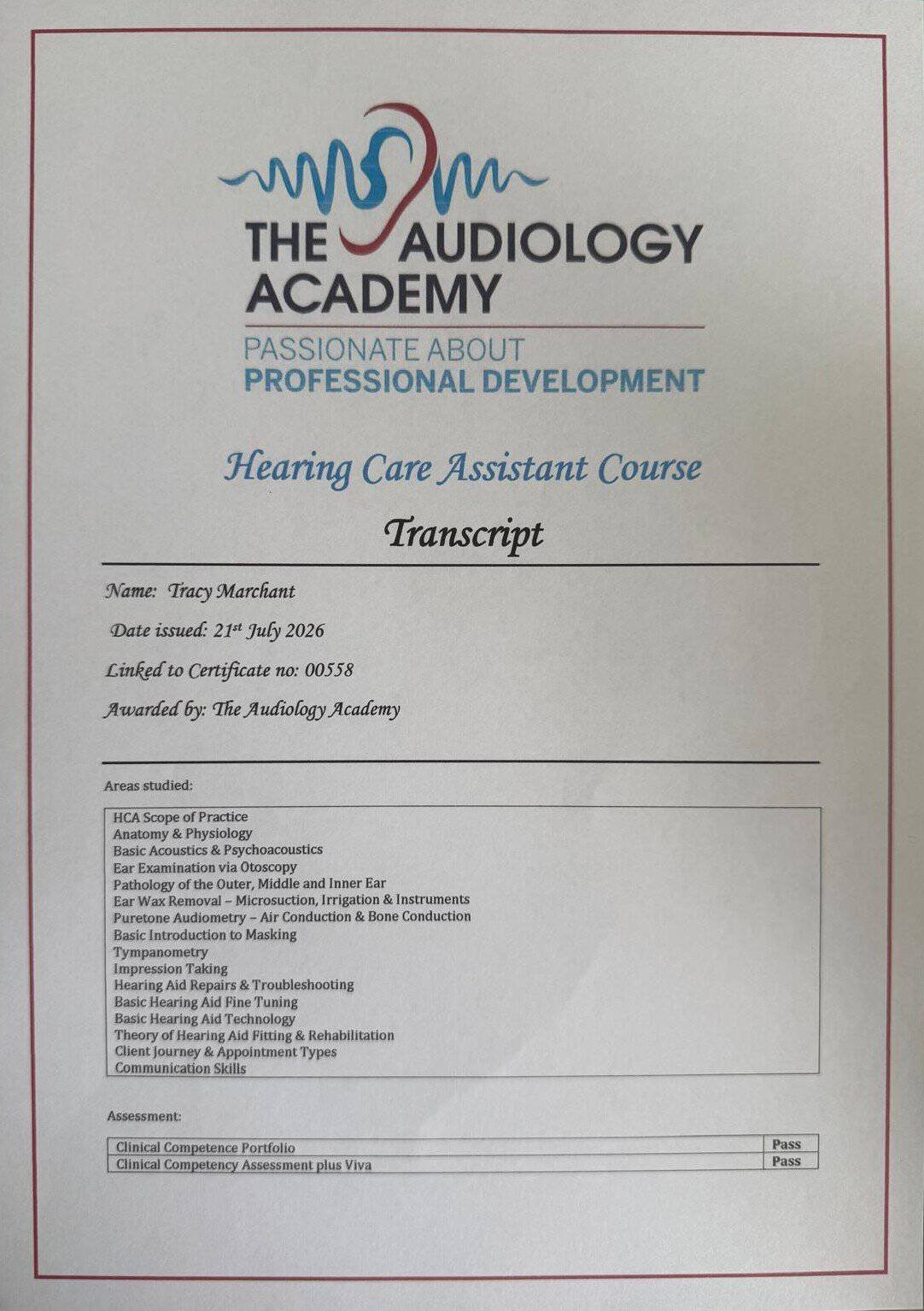 Training transcript for Tracy Marchant listing modules and assessments completed during The Audiology Academy’s Hearing Care Assistant course.